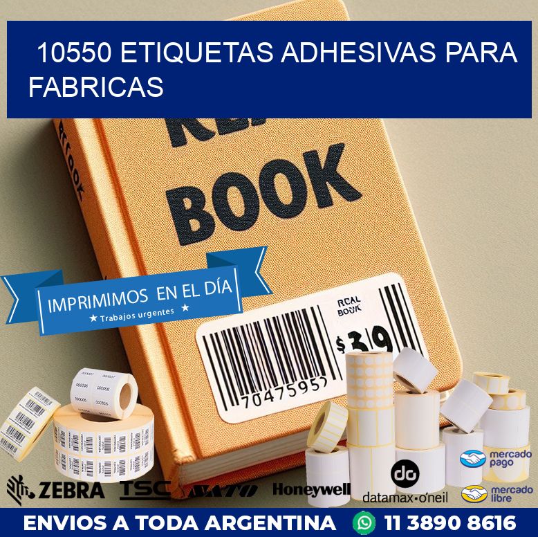 10550 ETIQUETAS ADHESIVAS PARA FABRICAS