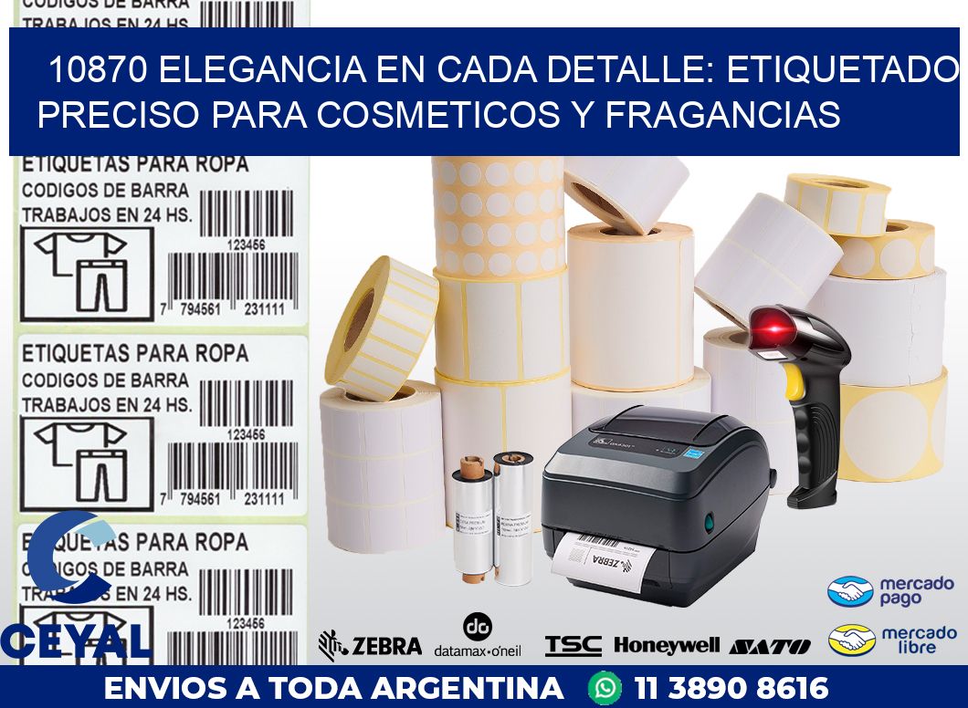 10870 ELEGANCIA EN CADA DETALLE: ETIQUETADO PRECISO PARA COSMETICOS Y FRAGANCIAS