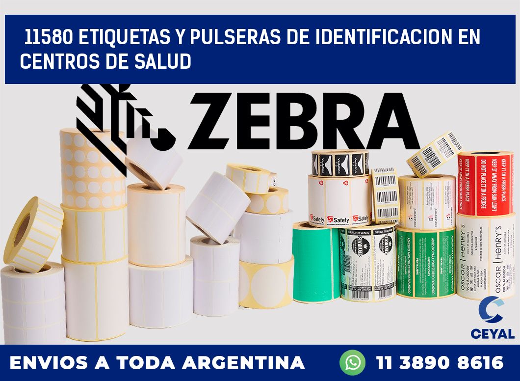 11580 ETIQUETAS Y PULSERAS DE IDENTIFICACION EN CENTROS DE SALUD