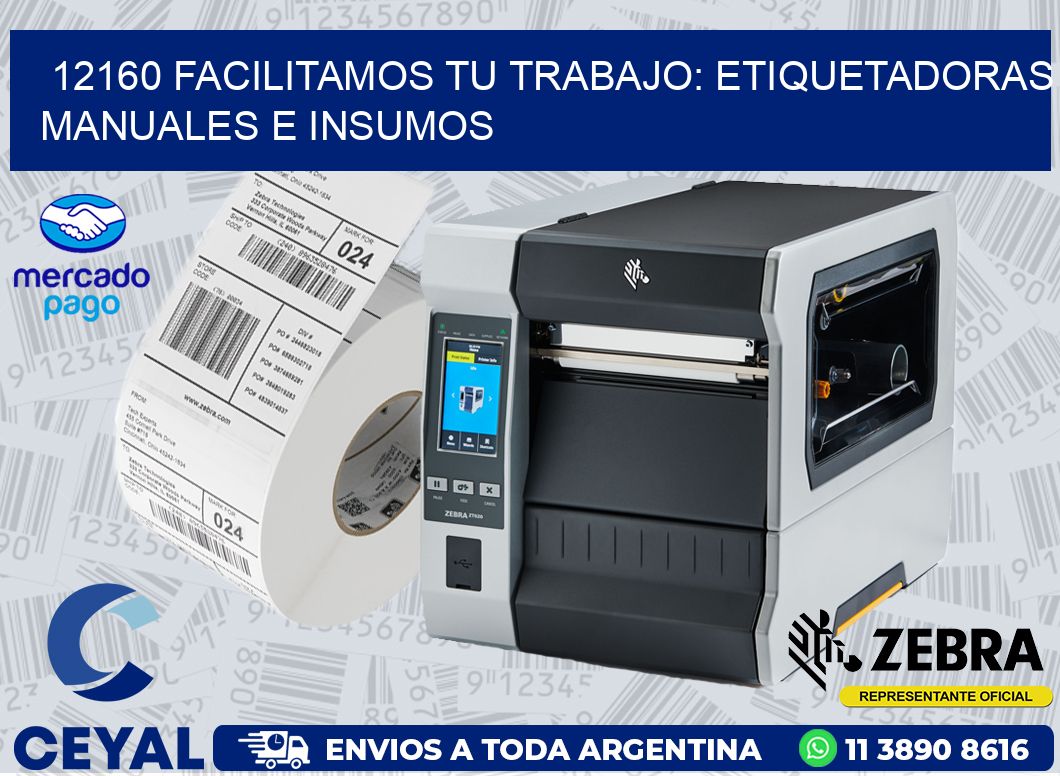12160 FACILITAMOS TU TRABAJO: ETIQUETADORAS MANUALES E INSUMOS