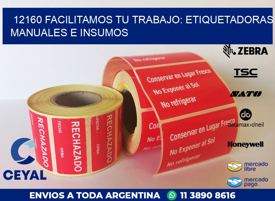 12160 FACILITAMOS TU TRABAJO: ETIQUETADORAS MANUALES E INSUMOS