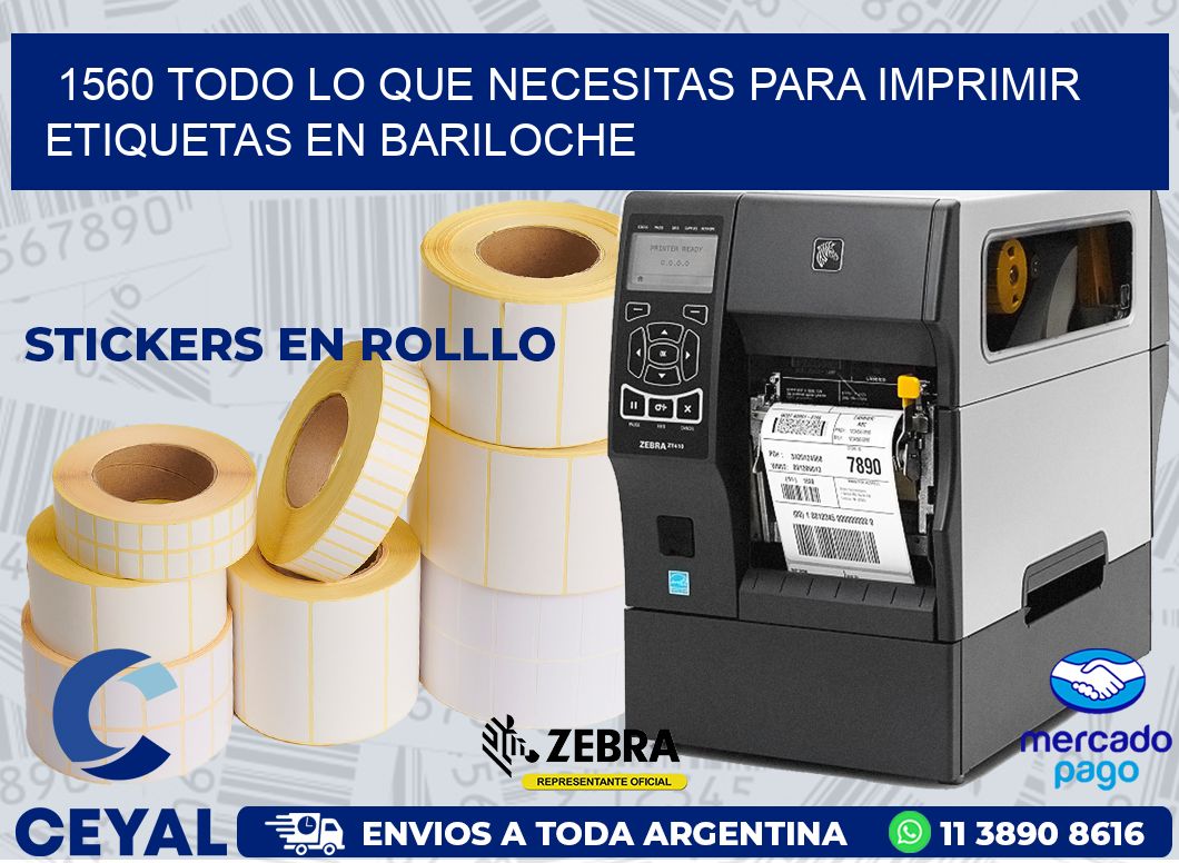 1560 TODO LO QUE NECESITAS PARA IMPRIMIR ETIQUETAS EN BARILOCHE