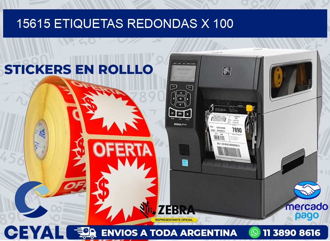 15615 ETIQUETAS REDONDAS X 100
