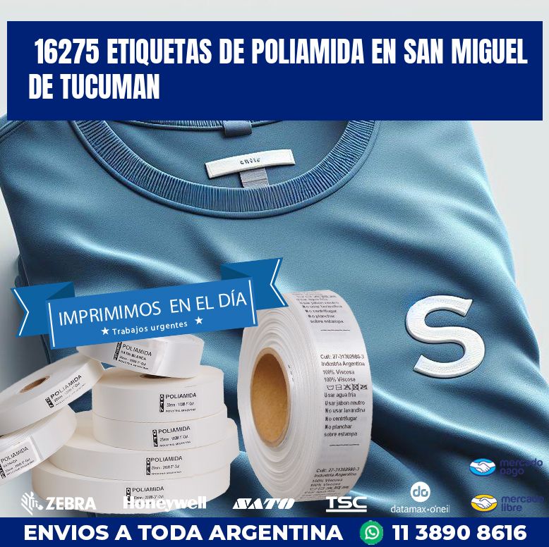 16275 ETIQUETAS DE POLIAMIDA EN SAN MIGUEL DE TUCUMAN