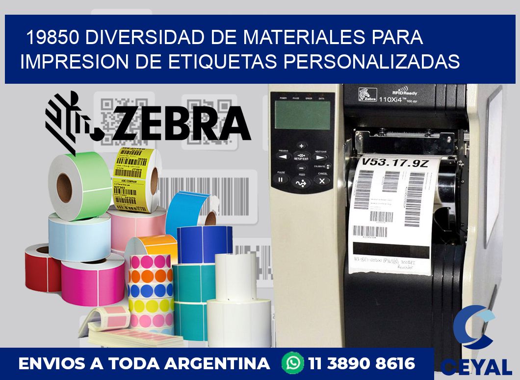 19850 DIVERSIDAD DE MATERIALES PARA IMPRESION DE ETIQUETAS PERSONALIZADAS