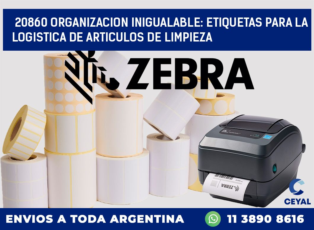 20860 ORGANIZACION INIGUALABLE: ETIQUETAS PARA LA LOGISTICA DE ARTICULOS DE LIMPIEZA