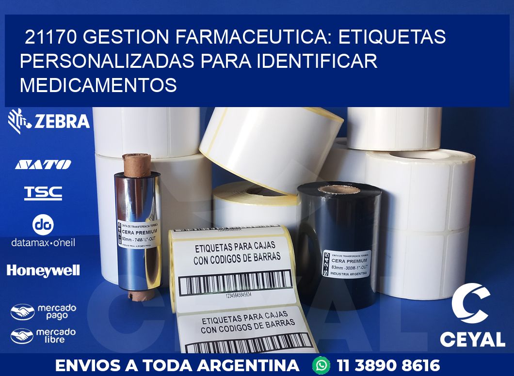 21170 GESTION FARMACEUTICA: ETIQUETAS PERSONALIZADAS PARA IDENTIFICAR MEDICAMENTOS