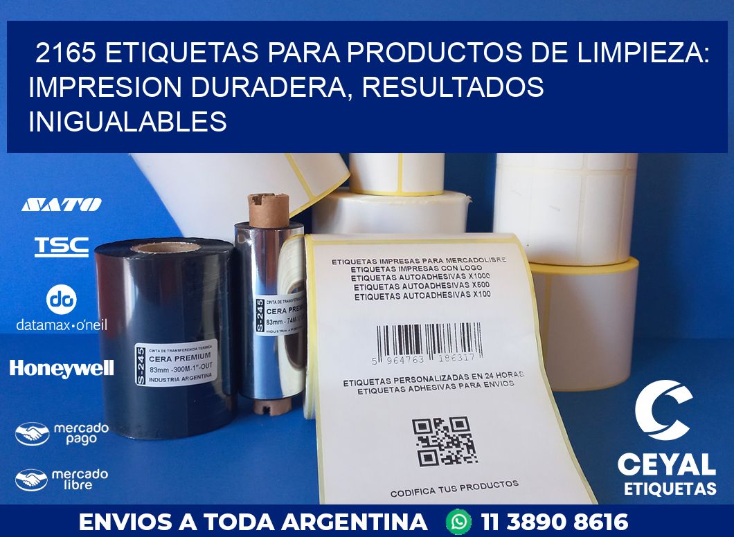 2165 ETIQUETAS PARA PRODUCTOS DE LIMPIEZA: IMPRESION DURADERA, RESULTADOS INIGUALABLES