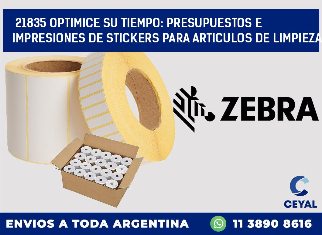 21835 OPTIMICE SU TIEMPO: PRESUPUESTOS E IMPRESIONES DE STICKERS PARA ARTICULOS DE LIMPIEZA
