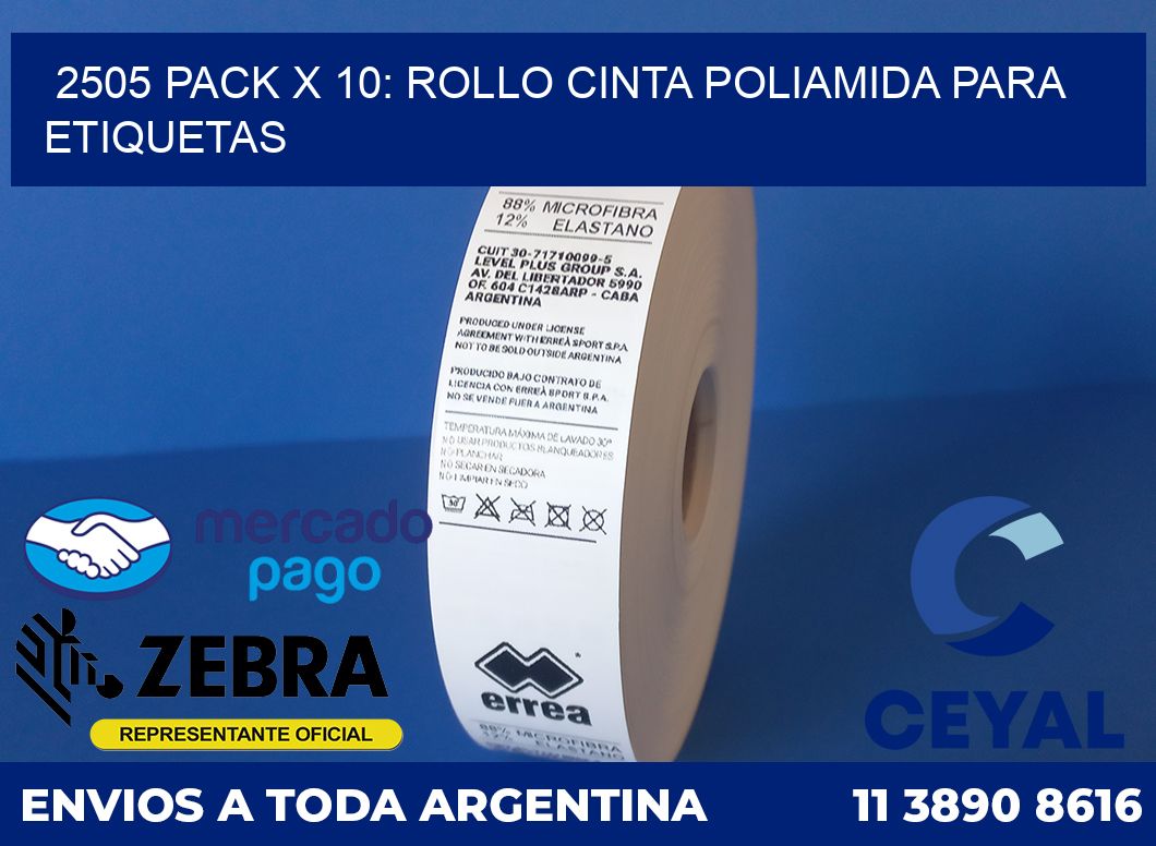2505 PACK X 10: ROLLO CINTA POLIAMIDA PARA ETIQUETAS