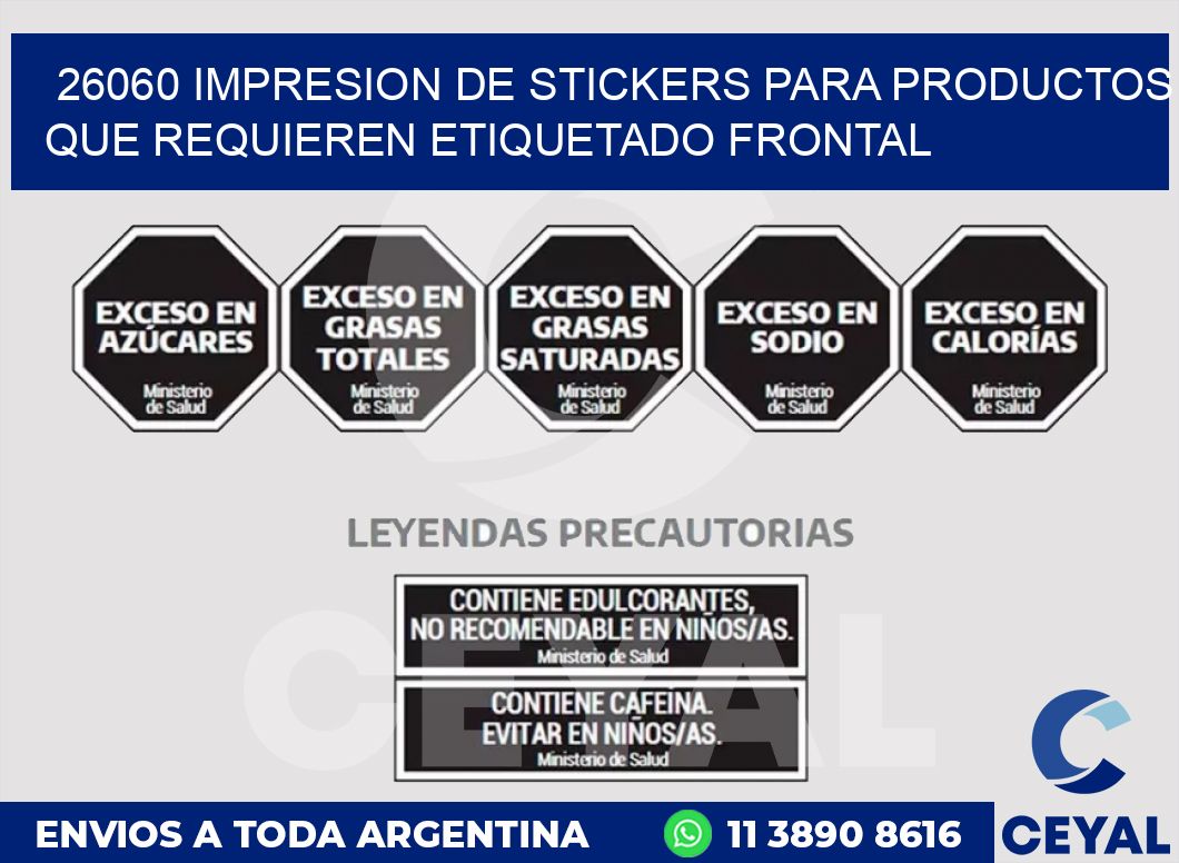 26060 IMPRESION DE STICKERS PARA PRODUCTOS QUE REQUIEREN ETIQUETADO FRONTAL