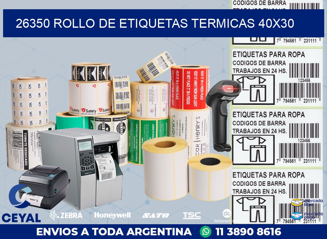 26350 ROLLO DE ETIQUETAS TERMICAS 40X30