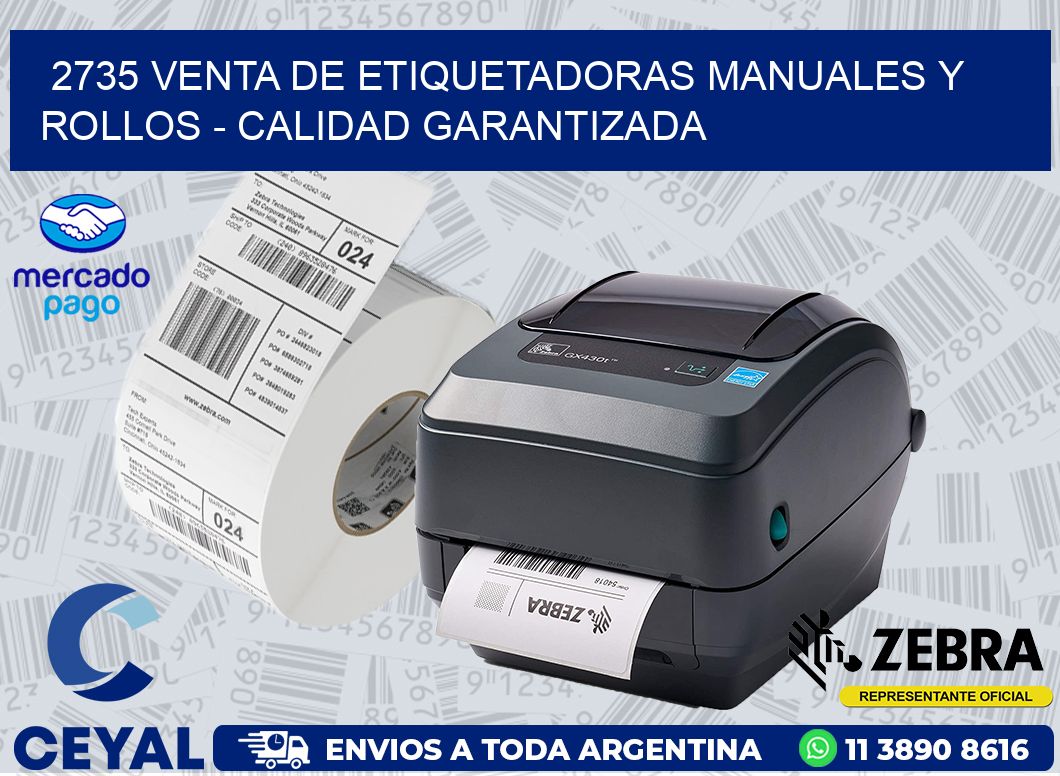 2735 VENTA DE ETIQUETADORAS MANUALES Y ROLLOS - CALIDAD GARANTIZADA