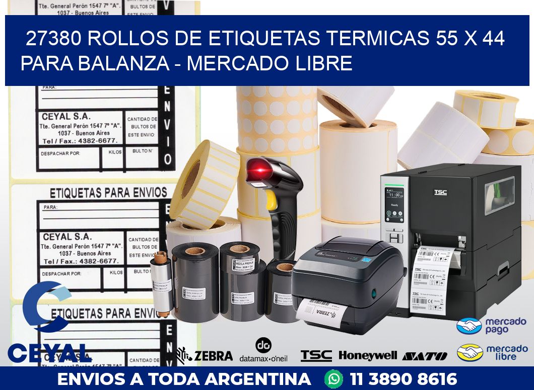 27380 ROLLOS DE ETIQUETAS TERMICAS 55 X 44 PARA BALANZA – MERCADO LIBRE