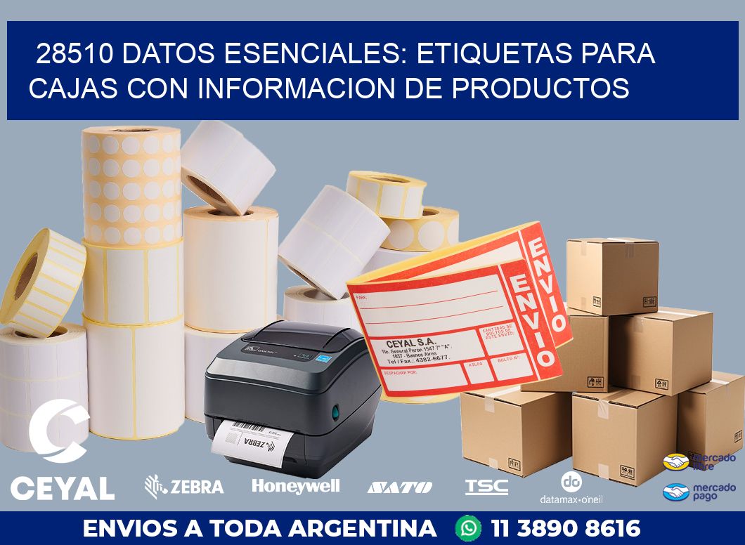 28510 DATOS ESENCIALES: ETIQUETAS PARA CAJAS CON INFORMACION DE PRODUCTOS