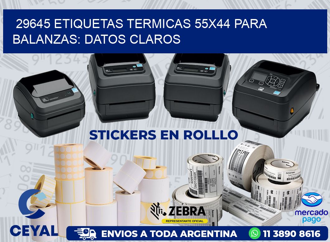 29645 ETIQUETAS TERMICAS 55X44 PARA BALANZAS: DATOS CLAROS