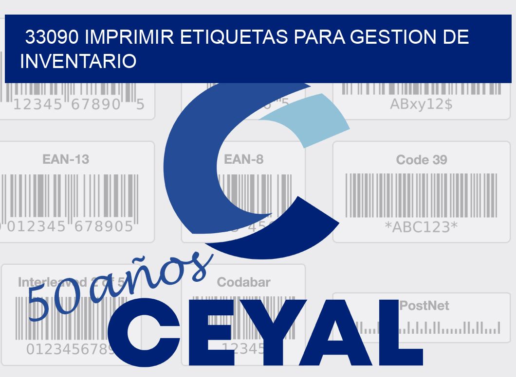 33090 IMPRIMIR ETIQUETAS PARA GESTION DE INVENTARIO