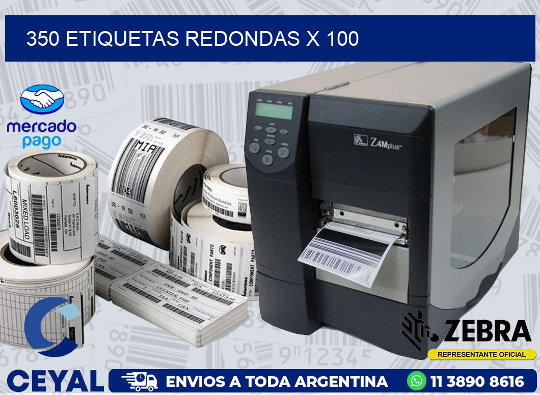 350 ETIQUETAS REDONDAS X 100