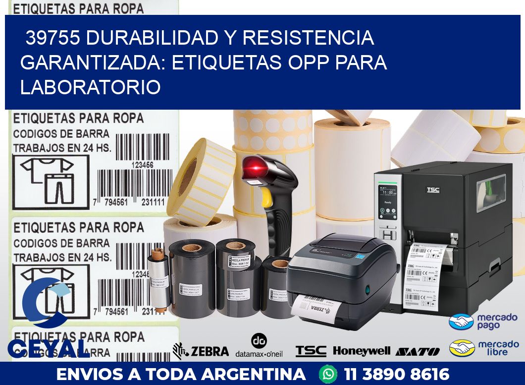 39755 DURABILIDAD Y RESISTENCIA GARANTIZADA: ETIQUETAS OPP PARA LABORATORIO
