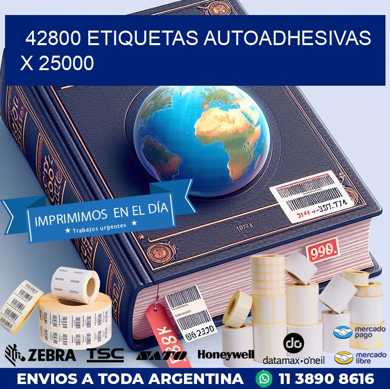 42800 ETIQUETAS AUTOADHESIVAS X 25000
