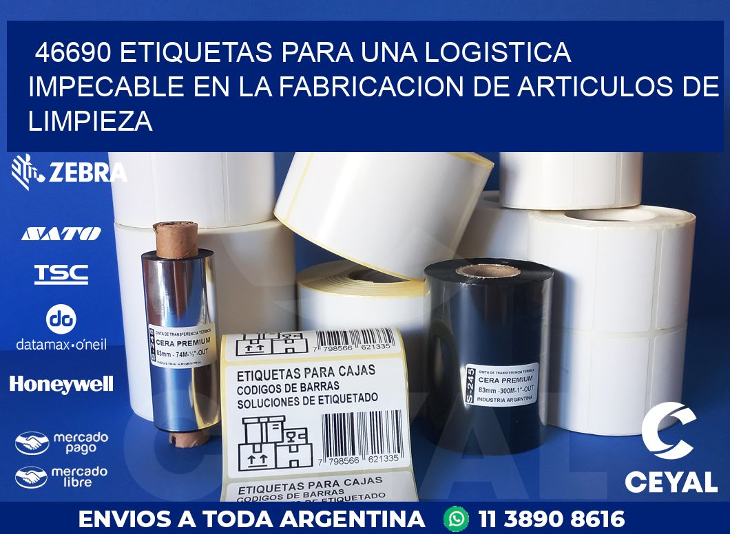 46690 ETIQUETAS PARA UNA LOGISTICA IMPECABLE EN LA FABRICACION DE ARTICULOS DE LIMPIEZA
