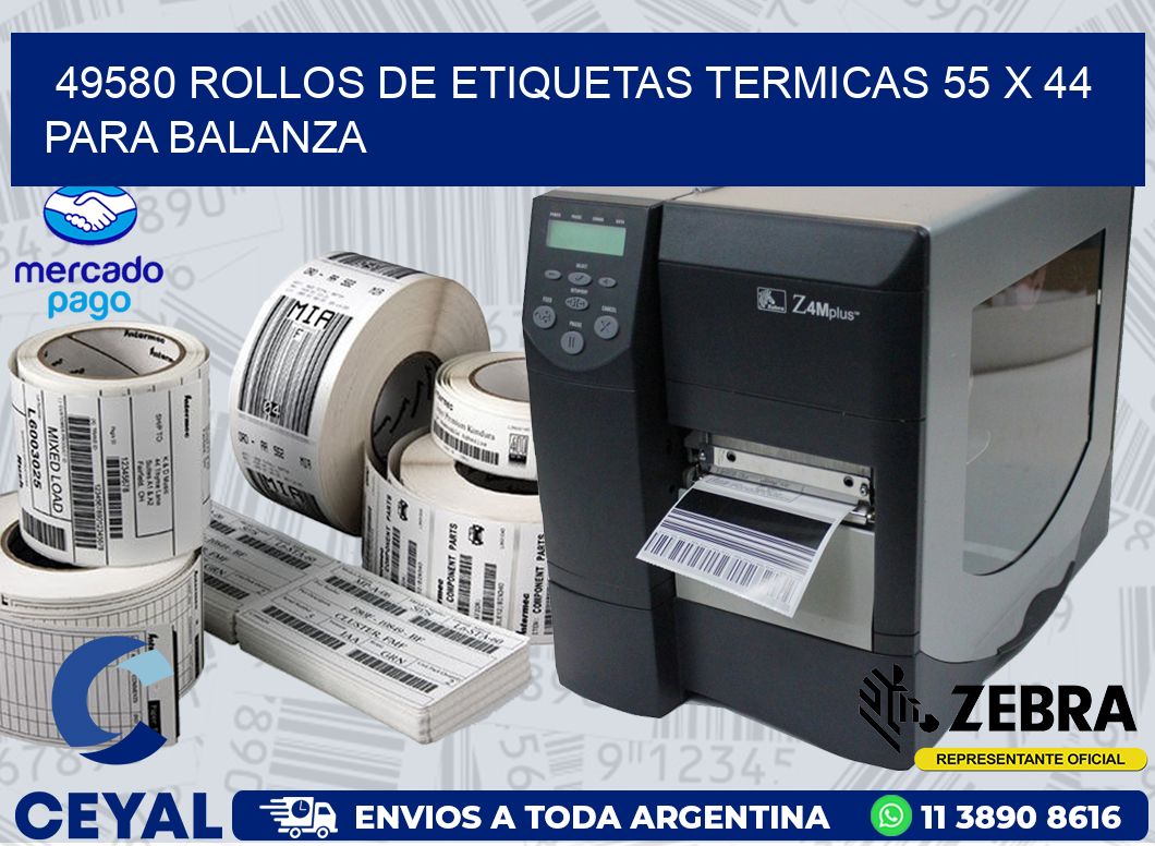 49580 ROLLOS DE ETIQUETAS TERMICAS 55 X 44 PARA BALANZA