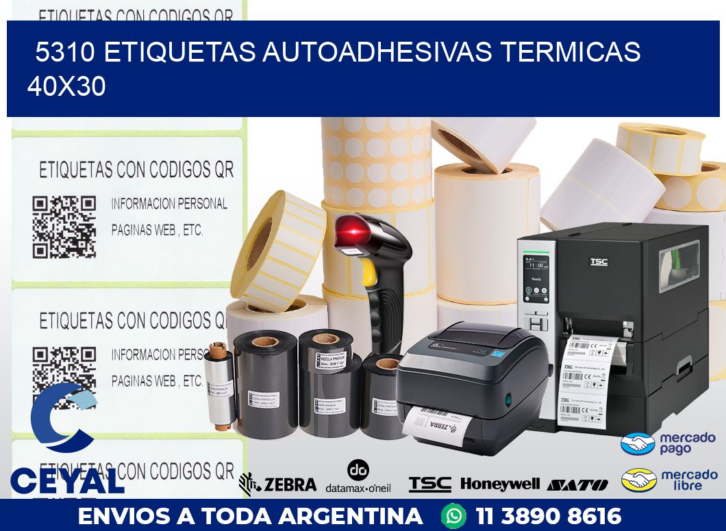 5310 ETIQUETAS AUTOADHESIVAS TERMICAS 40X30