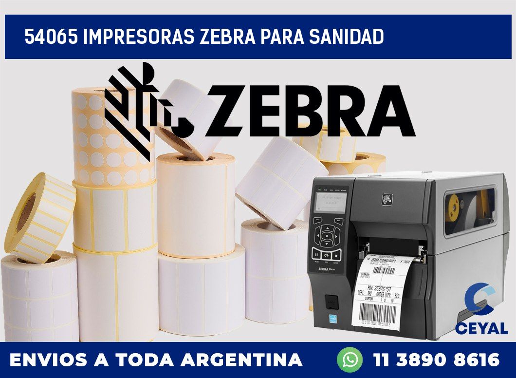 54065 IMPRESORAS ZEBRA PARA SANIDAD