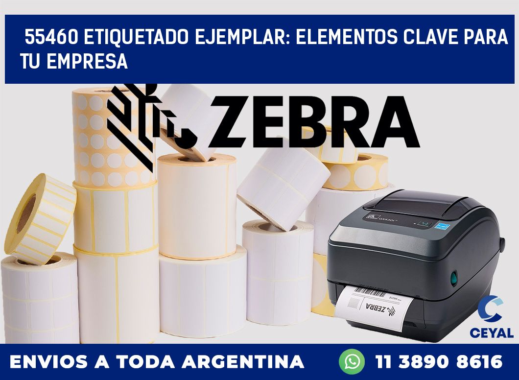 55460 ETIQUETADO EJEMPLAR: ELEMENTOS CLAVE PARA TU EMPRESA