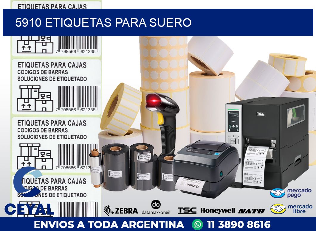 5910 ETIQUETAS PARA SUERO