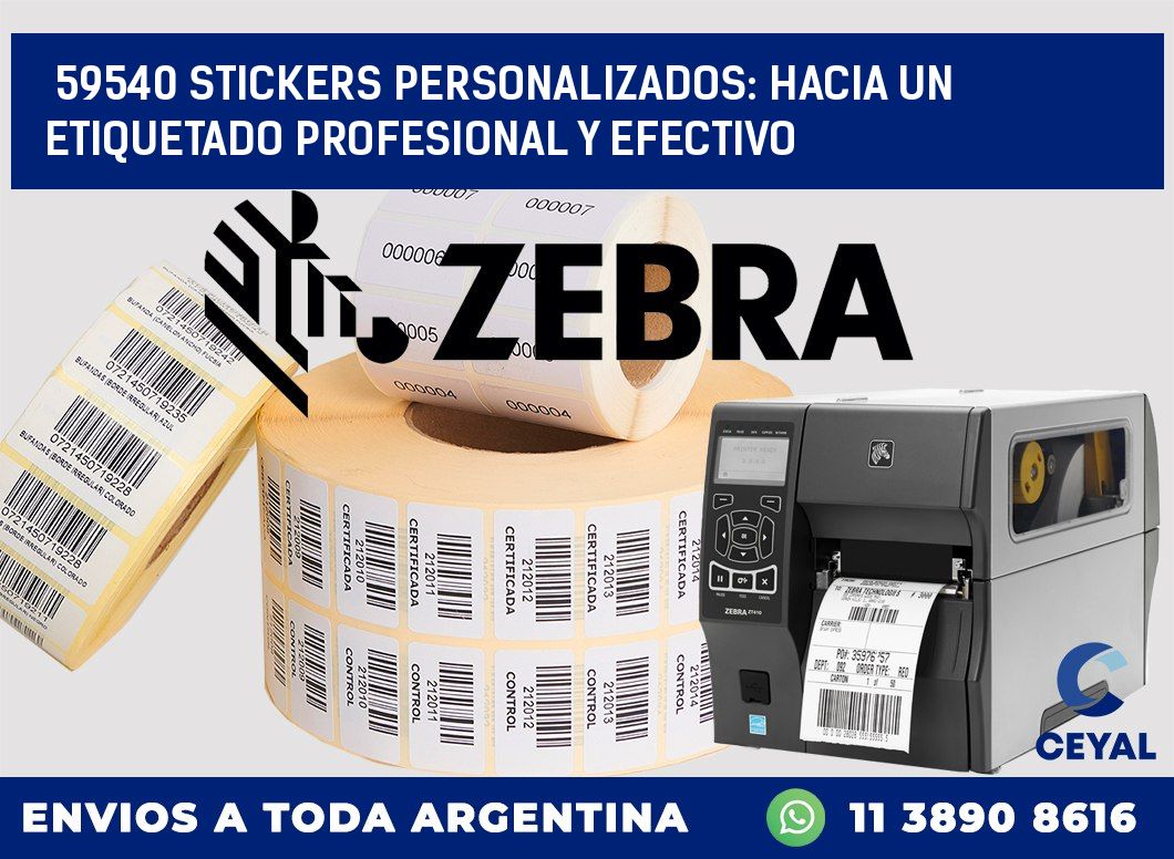 59540 STICKERS PERSONALIZADOS: HACIA UN ETIQUETADO PROFESIONAL Y EFECTIVO