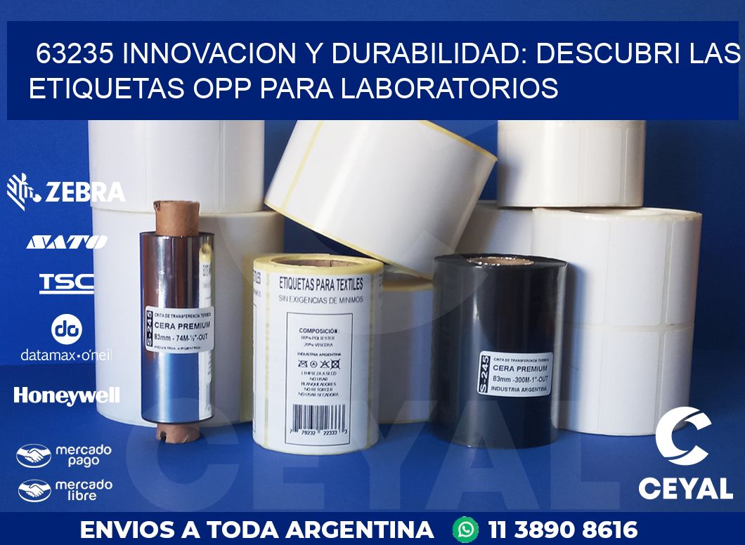 63235 INNOVACION Y DURABILIDAD: DESCUBRI LAS ETIQUETAS OPP PARA LABORATORIOS