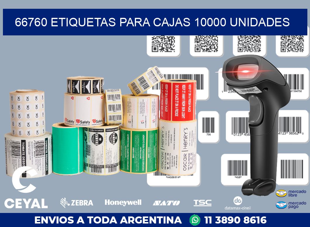 66760 ETIQUETAS PARA CAJAS 10000 UNIDADES