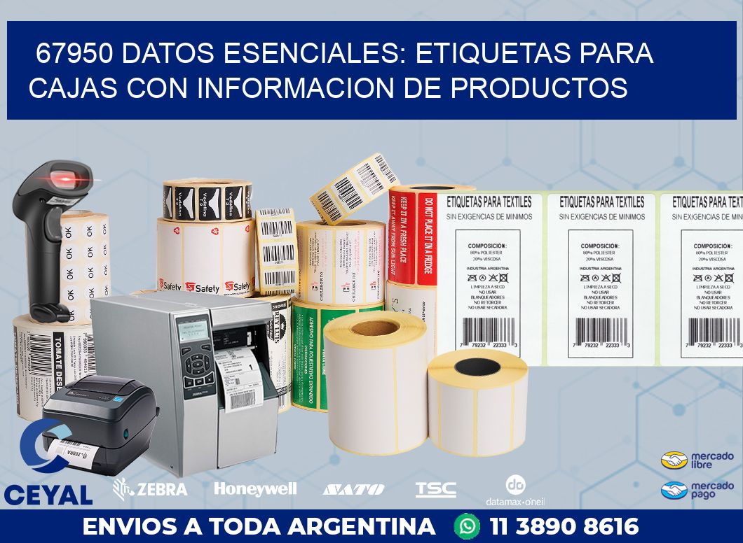 67950 DATOS ESENCIALES: ETIQUETAS PARA CAJAS CON INFORMACION DE PRODUCTOS
