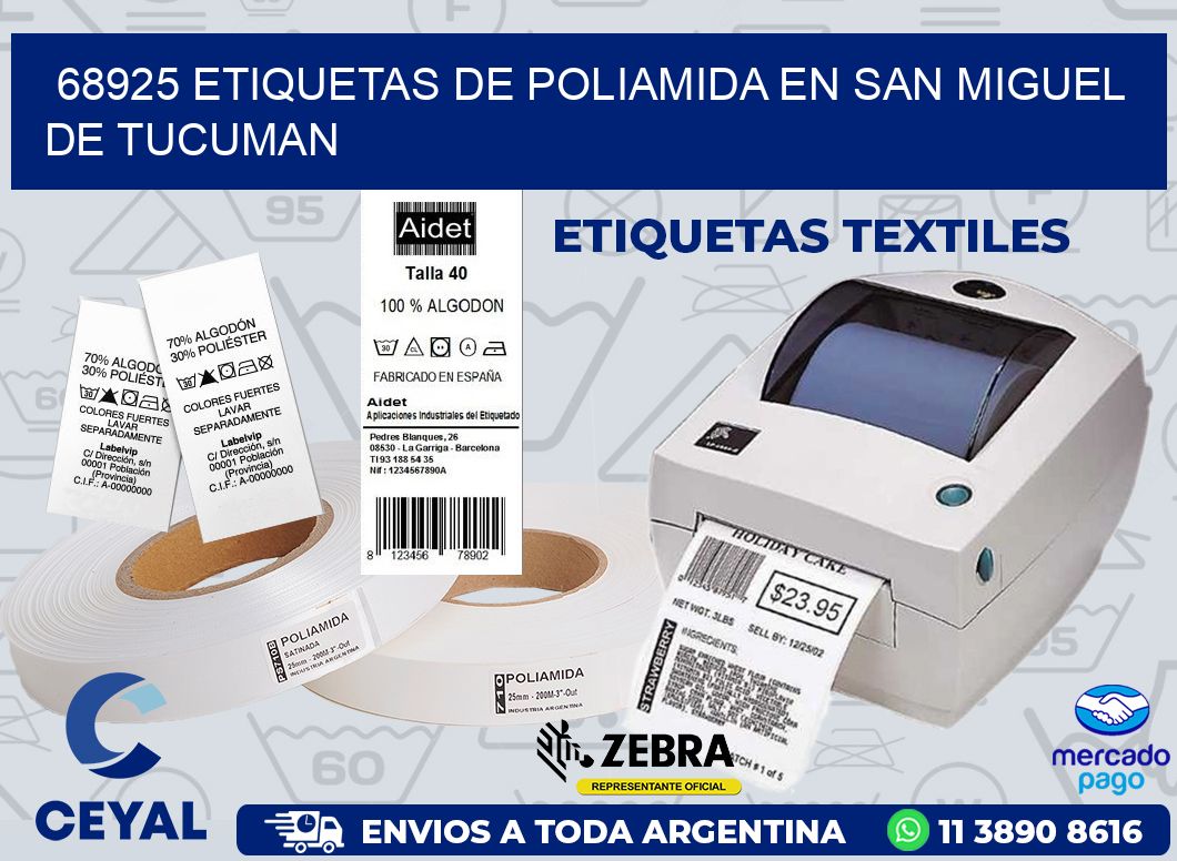 68925 ETIQUETAS DE POLIAMIDA EN SAN MIGUEL DE TUCUMAN