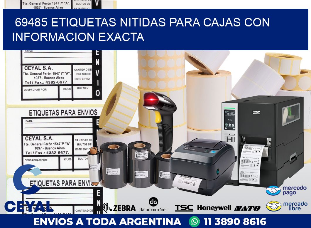 69485 ETIQUETAS NITIDAS PARA CAJAS CON INFORMACION EXACTA