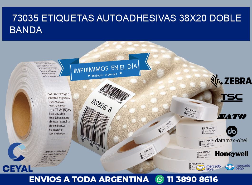 73035 ETIQUETAS AUTOADHESIVAS 38X20 DOBLE BANDA