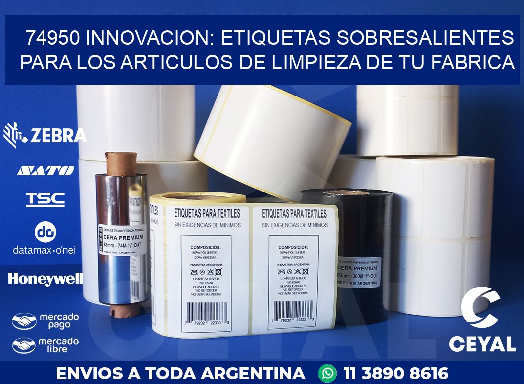 74950 INNOVACION: ETIQUETAS SOBRESALIENTES PARA LOS ARTICULOS DE LIMPIEZA DE TU FABRICA