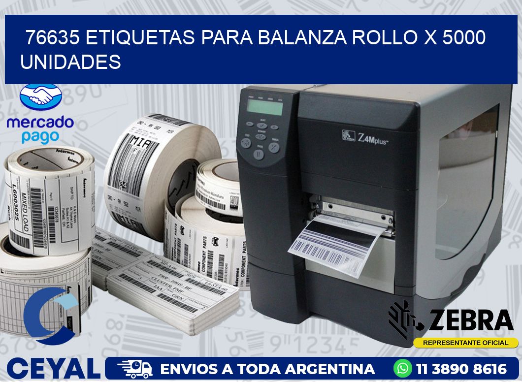 76635 ETIQUETAS PARA BALANZA ROLLO X 5000 UNIDADES