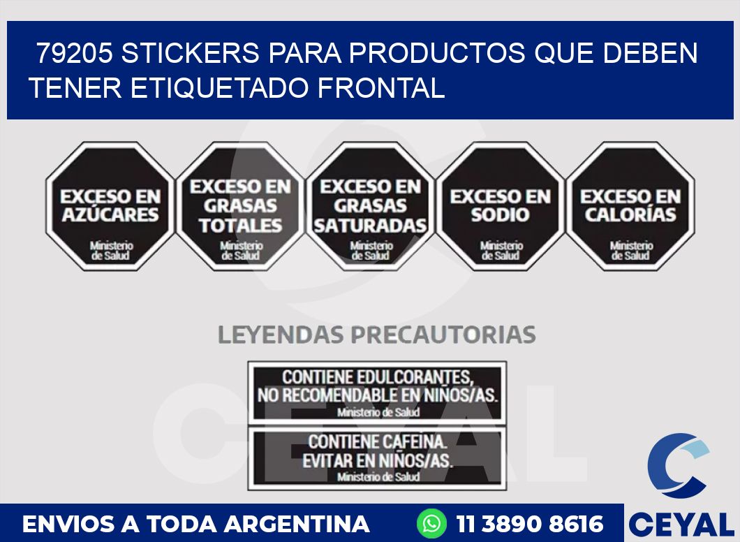 79205 STICKERS PARA PRODUCTOS QUE DEBEN TENER ETIQUETADO FRONTAL