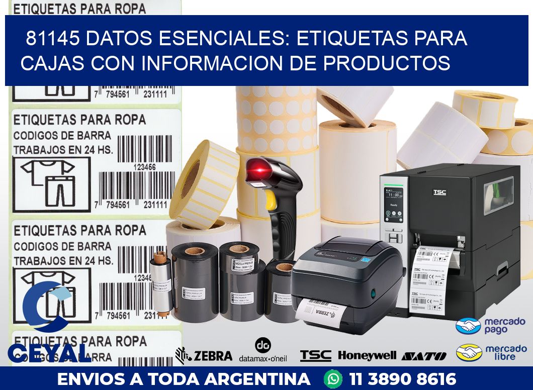 81145 DATOS ESENCIALES: ETIQUETAS PARA CAJAS CON INFORMACION DE PRODUCTOS