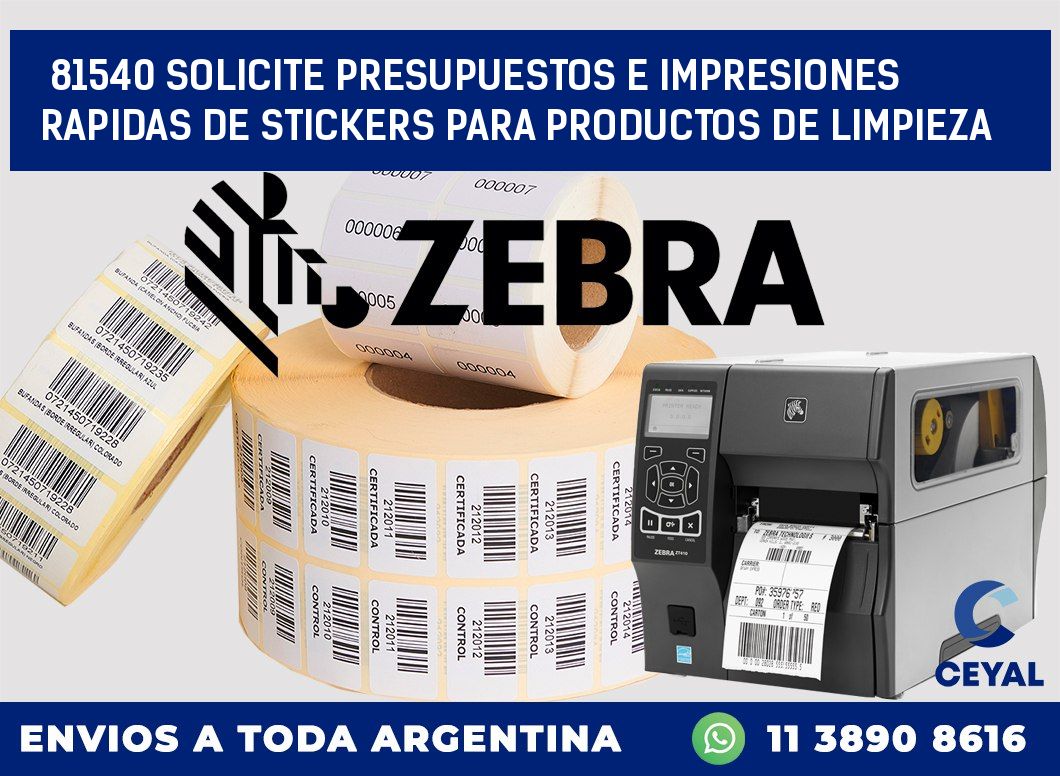 81540 SOLICITE PRESUPUESTOS E IMPRESIONES RAPIDAS DE STICKERS PARA PRODUCTOS DE LIMPIEZA