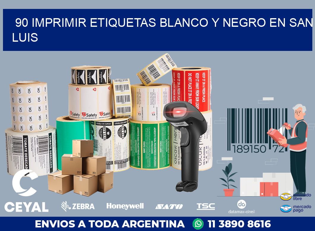 90 IMPRIMIR ETIQUETAS BLANCO Y NEGRO EN SAN LUIS