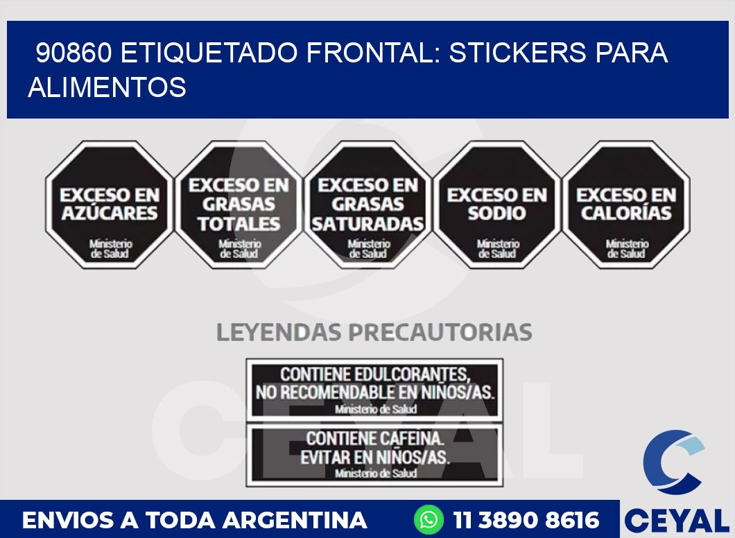 90860 ETIQUETADO FRONTAL: STICKERS PARA ALIMENTOS
