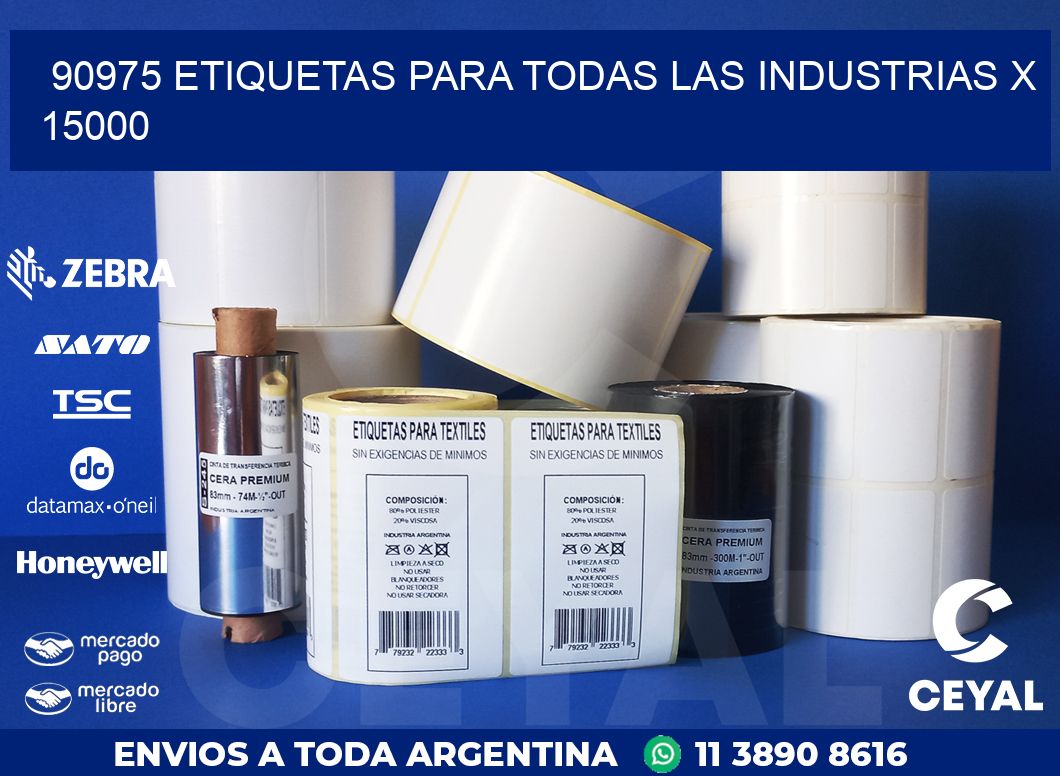90975 ETIQUETAS PARA TODAS LAS INDUSTRIAS X 15000