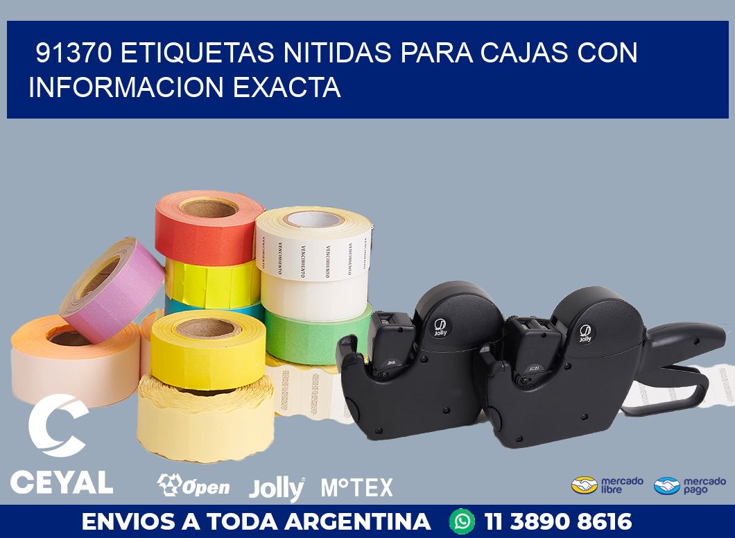 91370 ETIQUETAS NITIDAS PARA CAJAS CON INFORMACION EXACTA