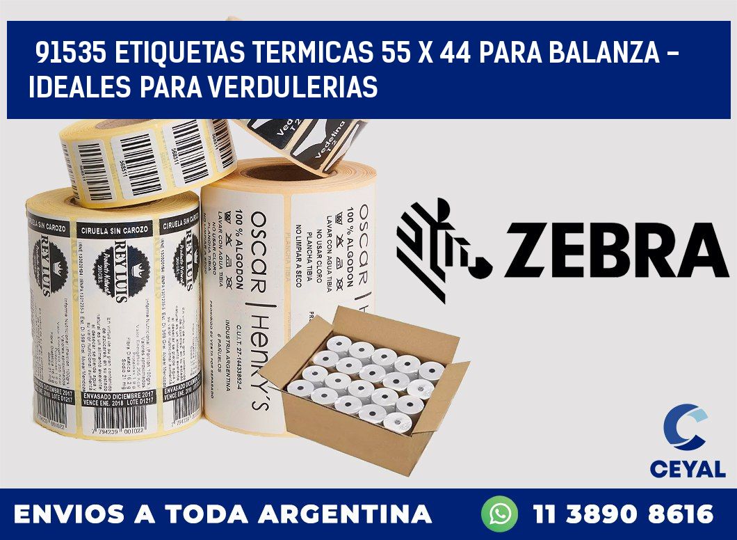 91535 ETIQUETAS TERMICAS 55 X 44 PARA BALANZA - IDEALES PARA VERDULERIAS
