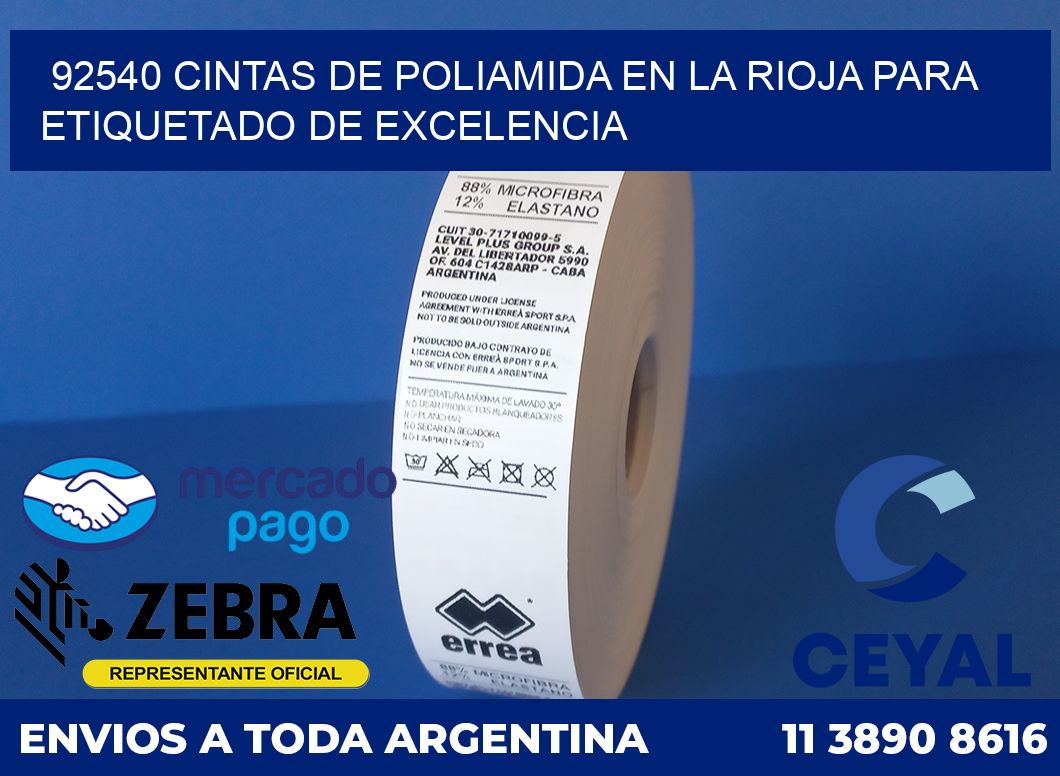 92540 CINTAS DE POLIAMIDA EN LA RIOJA PARA ETIQUETADO DE EXCELENCIA