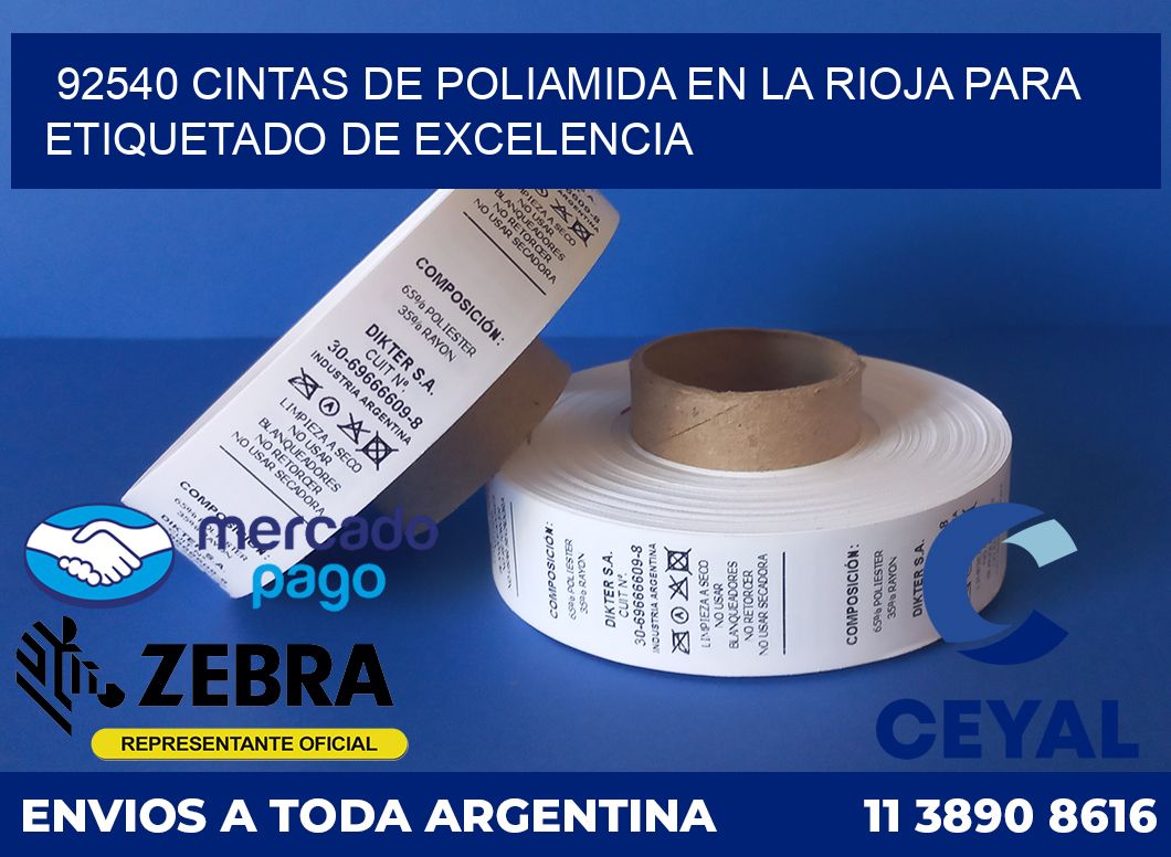 92540 CINTAS DE POLIAMIDA EN LA RIOJA PARA ETIQUETADO DE EXCELENCIA