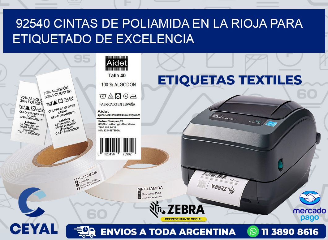 92540 CINTAS DE POLIAMIDA EN LA RIOJA PARA ETIQUETADO DE EXCELENCIA